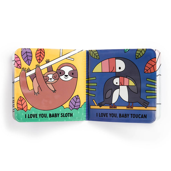 I Love You Baby: Color Magic Bath Book