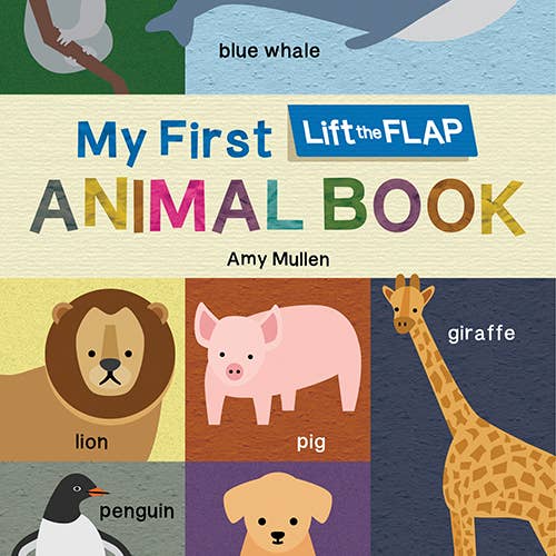 My First Lift the Flap - Animal Book